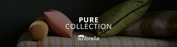 Sunbrella Pure Collection