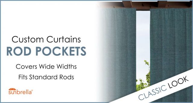 Custom Size Indoor/Outdoor Sunbrella Drapery Curtains with Rod Pocket
